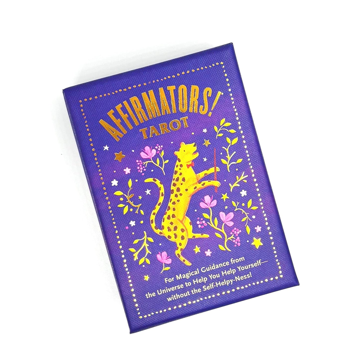 Affirmators!® Tarot Deck - Magical Guidance From the Universe to Help You Help Yourself Without the Self-Helpy-Ness!